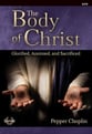 The Body of Christ SATB Choral Score cover